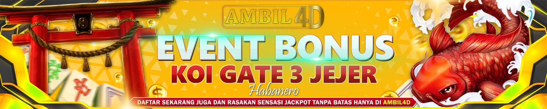 EVENT KOI GATE AMBIL4D